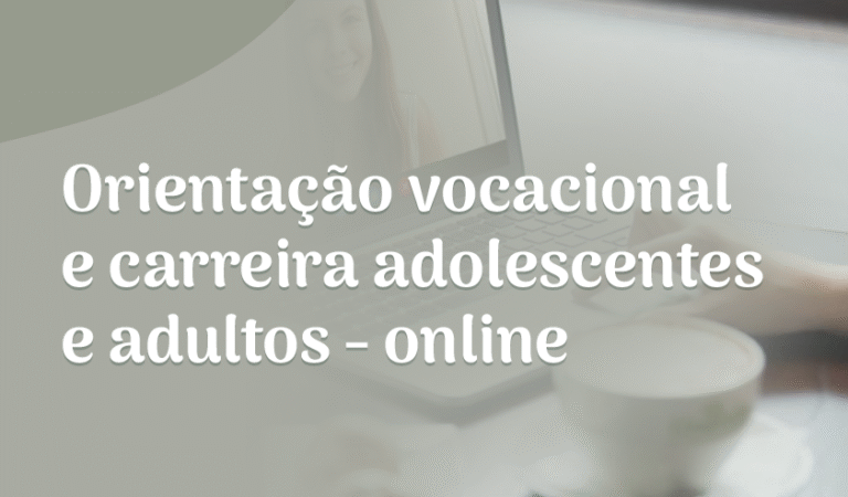 Orientação Vocacional e Carreira